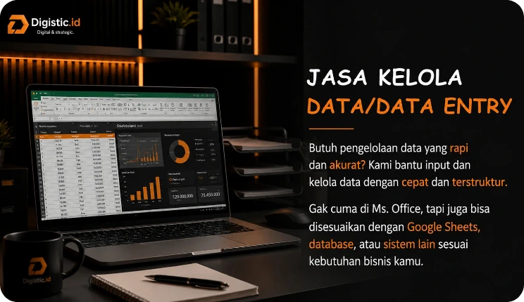 Jasa Data Entry Digistic.id - Agensi Digital Marketing Kreatif & Strategis