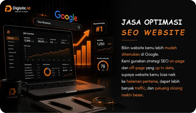 Jasa Optimasi SEO Digistic.id - Agensi Digital Marketing Kreatif & Strategis